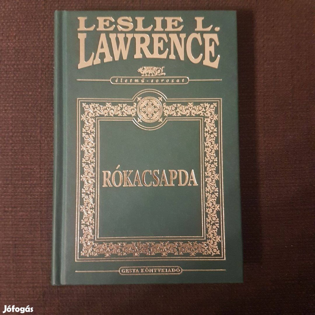 Leslie L. Lawrence: Rókacsapda (életmű-sorozat)