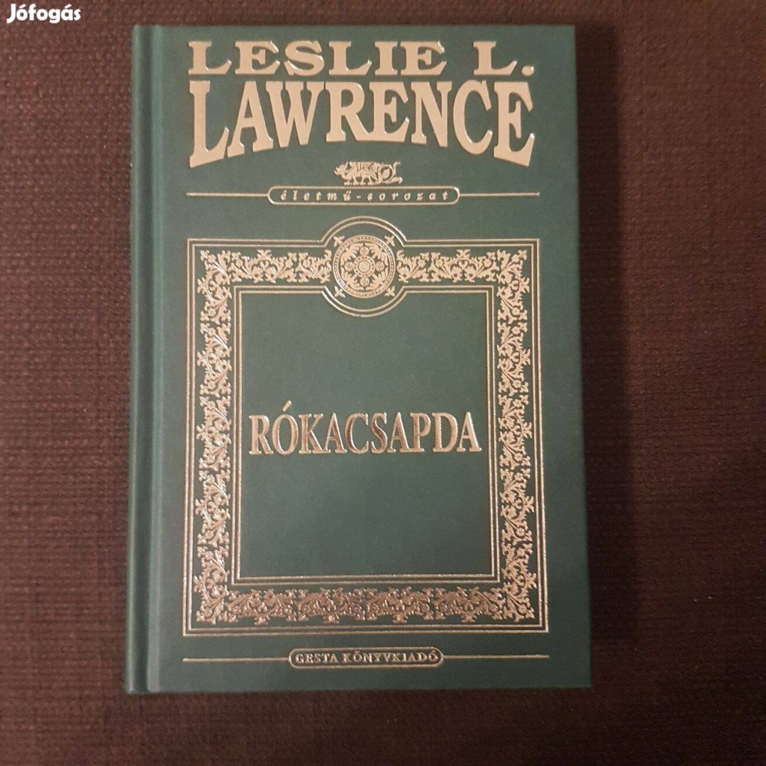 Leslie L. Lawrence: Rókacsapda (életmű-sorozat)