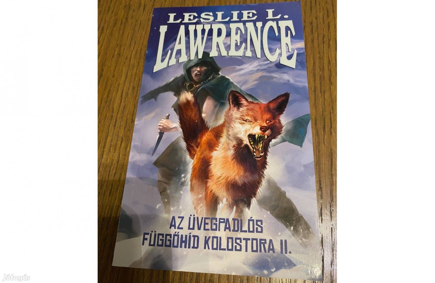 Leslie L. Lawrence - Az üvegpadlós függőhíd kolostora II