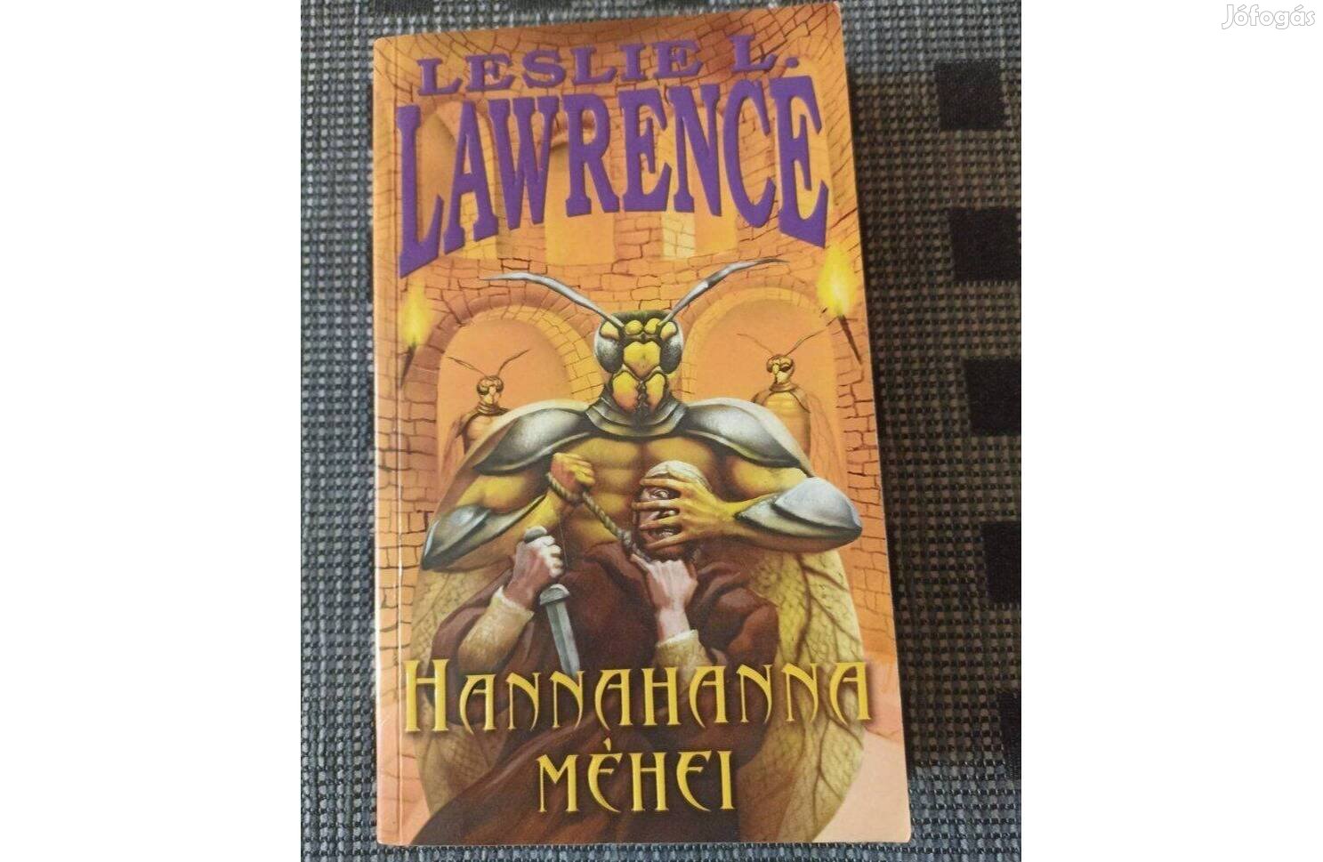 Leslie L. Lawrence : Hannahanna méhei