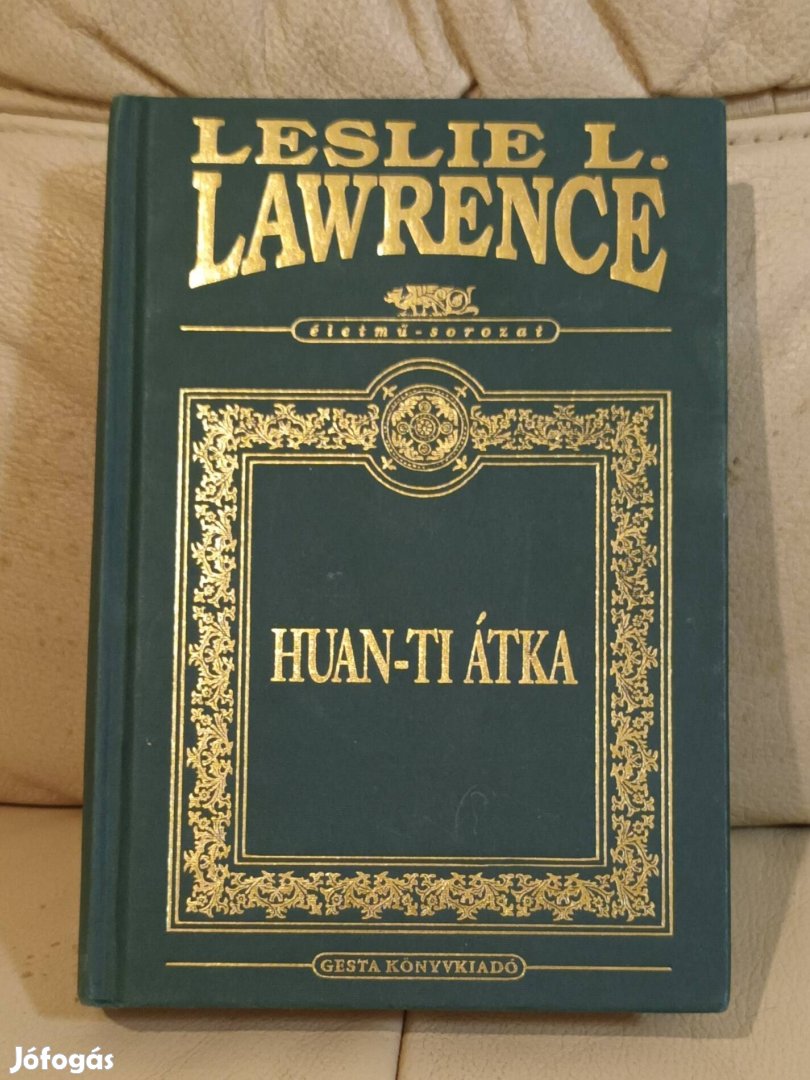 Leslye L. Lawrence: Huan-ti átka