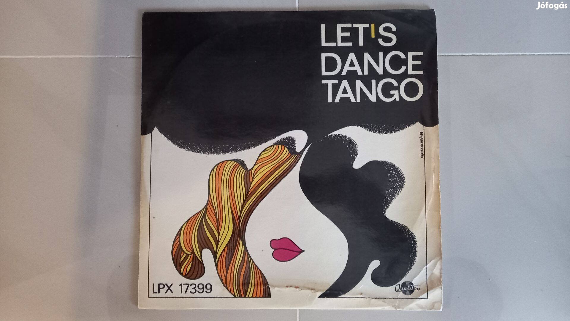 Let's dance tango - táncoljunk tangót (LP)