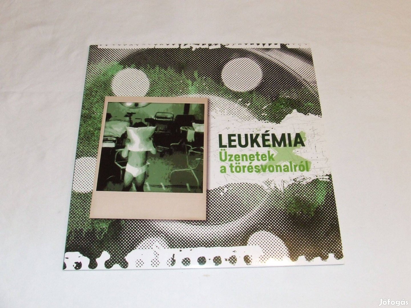 Leukémia: Üzenetek a törésvonalról - ritka punk / HC bakelit lemez