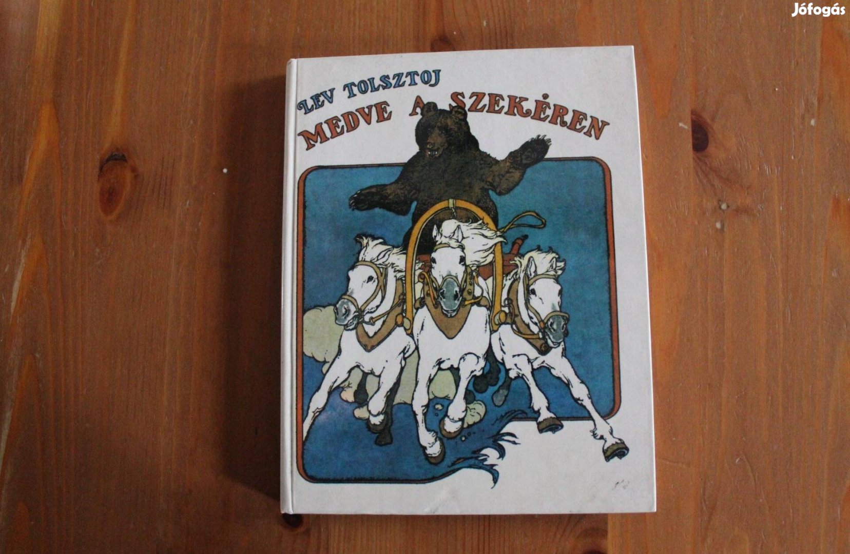 Lev Tolsztoj - Medve a szekéren ( mesék )