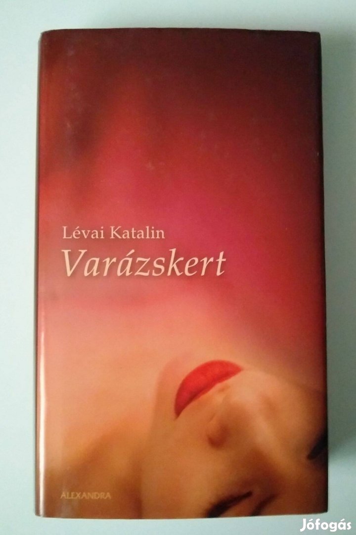 Lévai Katalin - Varázskert