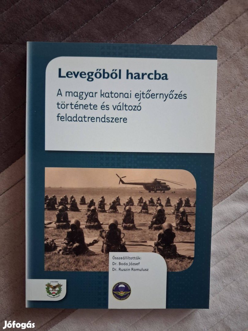 Levegőből harcba - A magyar katonai ejtőernyőzés története