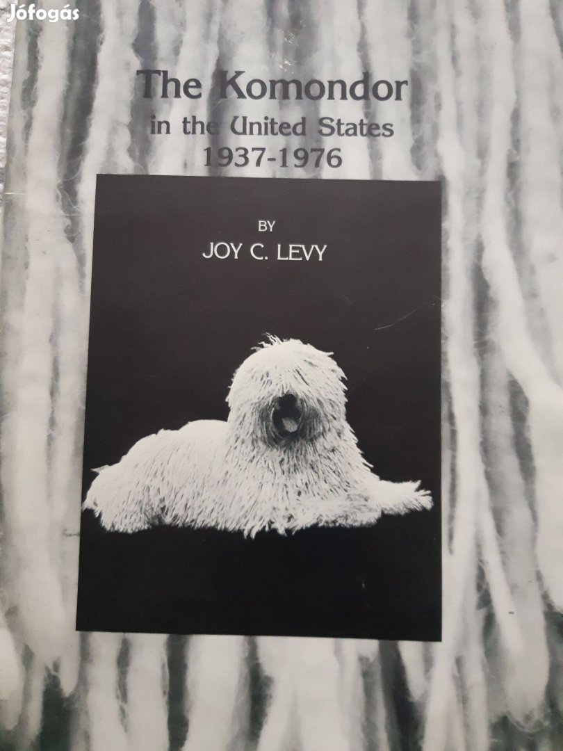 Levy, Joy C.:The Komondor in the United States