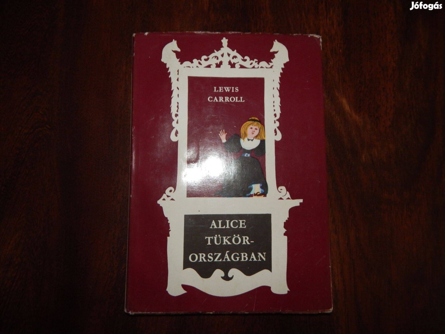 Lewis Carroll Alice Tükörországban