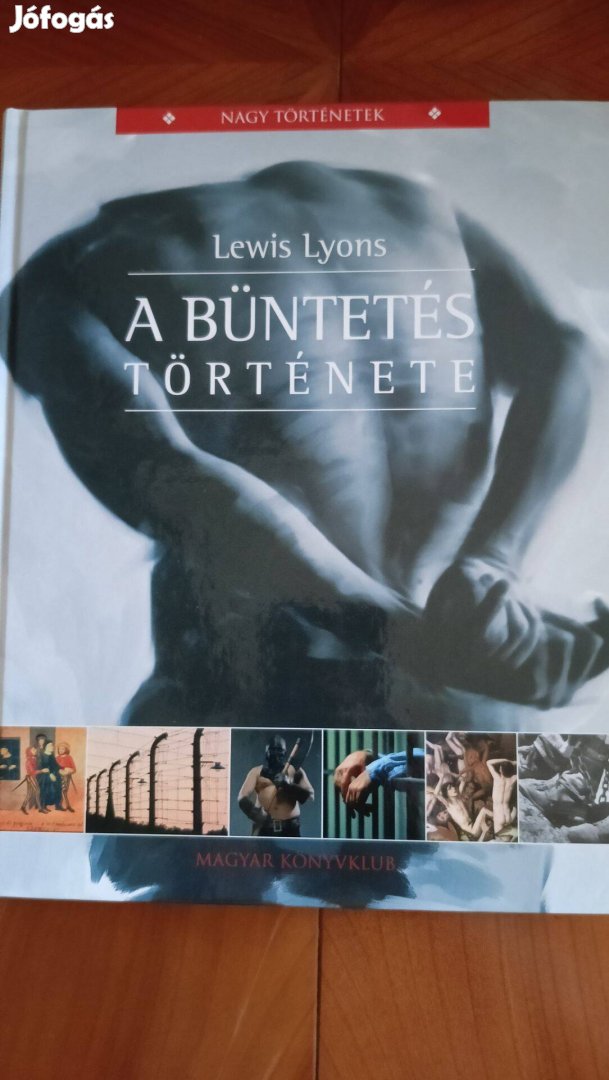 Lewis Lyons: A büntetés története