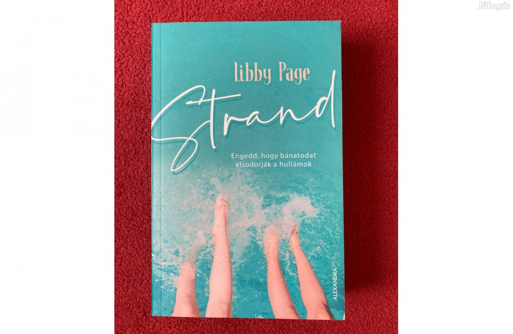 Libby Page Strand Engedd, hogy bánatodat elsodorják a hullámok