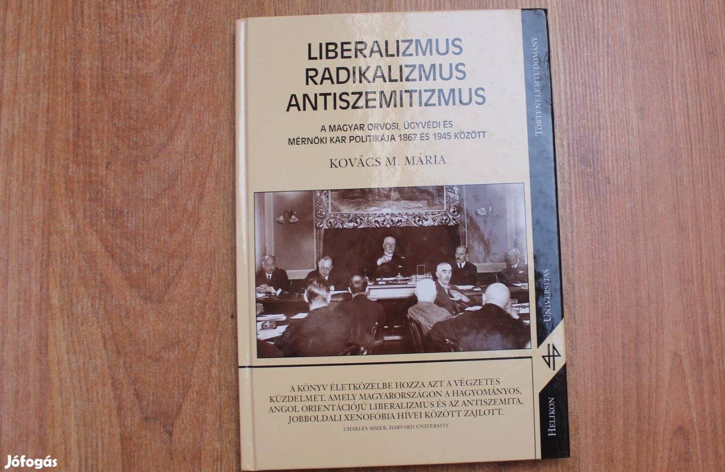 Liberalizmus, radikalizmus, antiszemitizmus ( 1867 és 1945 )