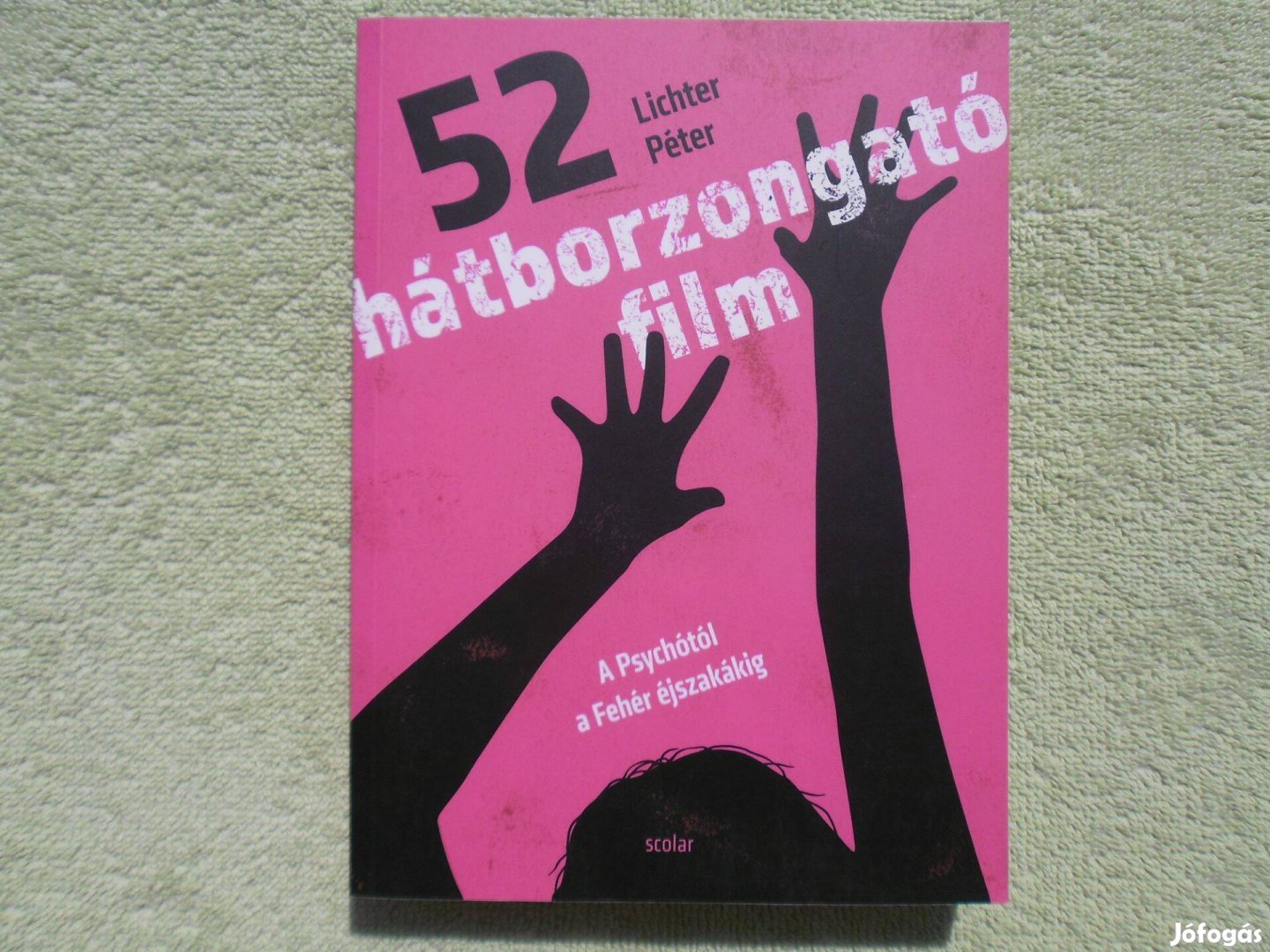 Lichter Péter: 52 hátborzongató film