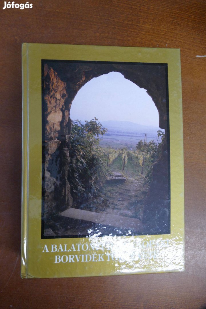 Lichtneckert András - A balatonfüred-Csopaki borvidék