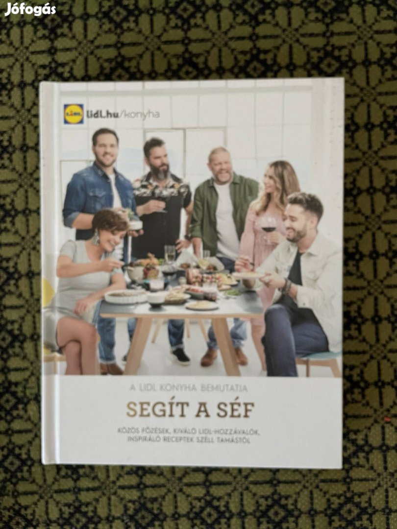 Lidl szakácskönyv: Segít a séf