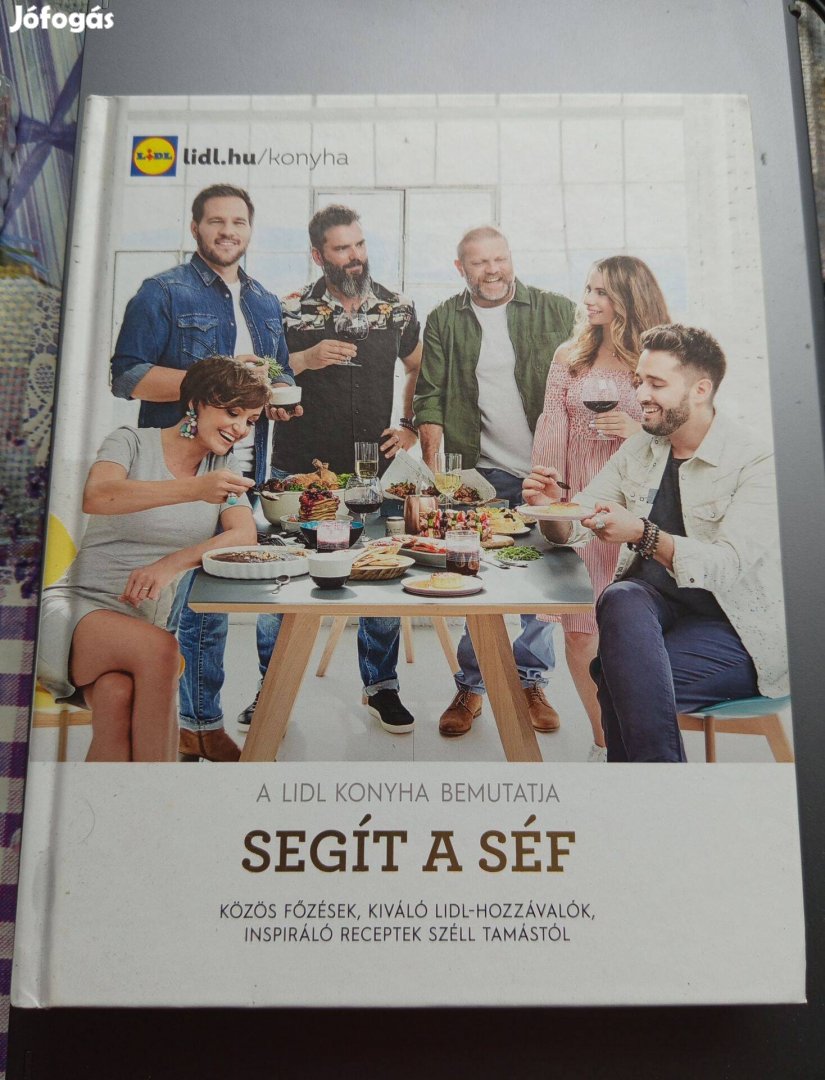 Lidl szakácskönyv - Segít a ség