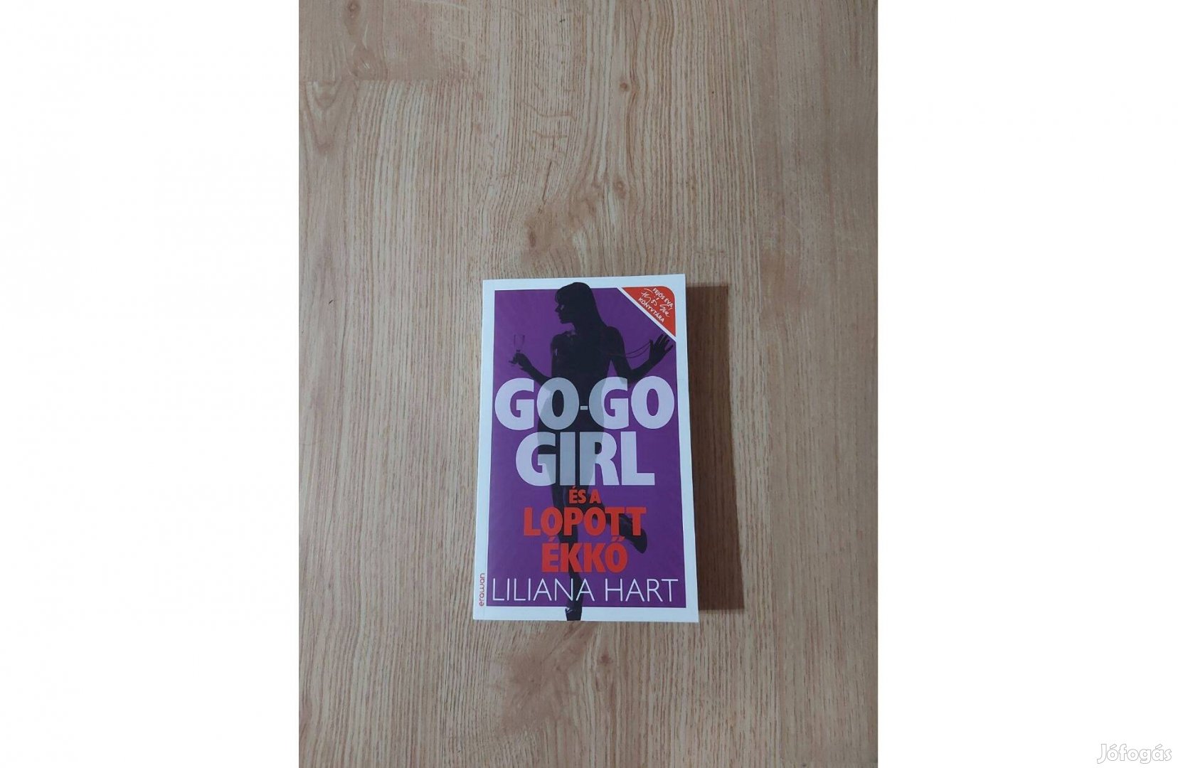 Liliana Hart: Go-go girl és a lopott ékkő