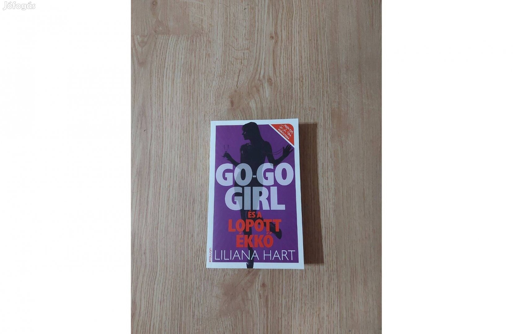 Liliana Hart: Go-go girl és a lopott ékkő