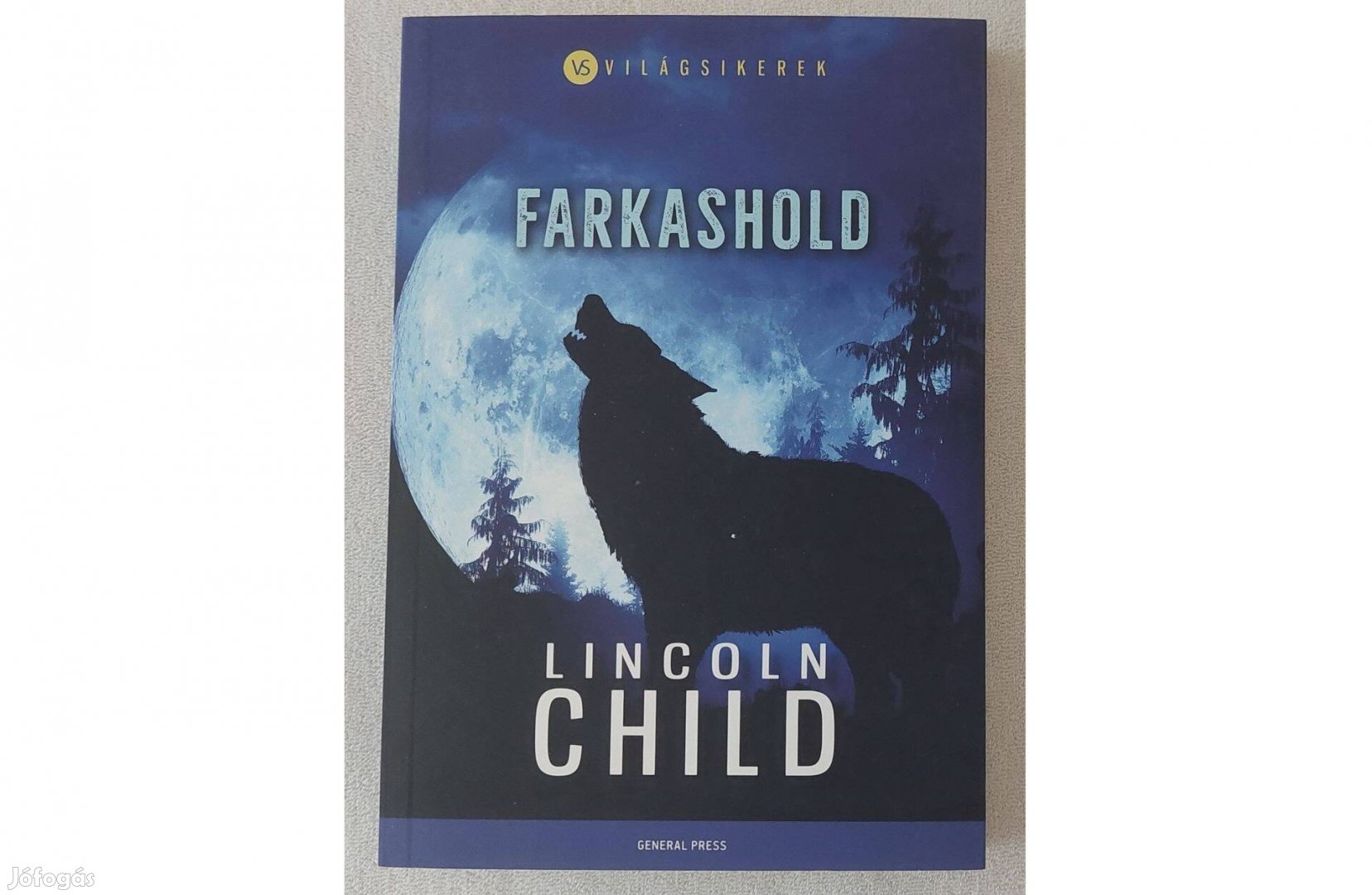 Lincoln Child: Farkashold