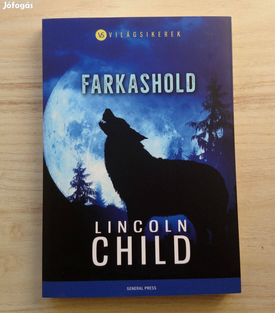 Lincoln Child: Farkashold