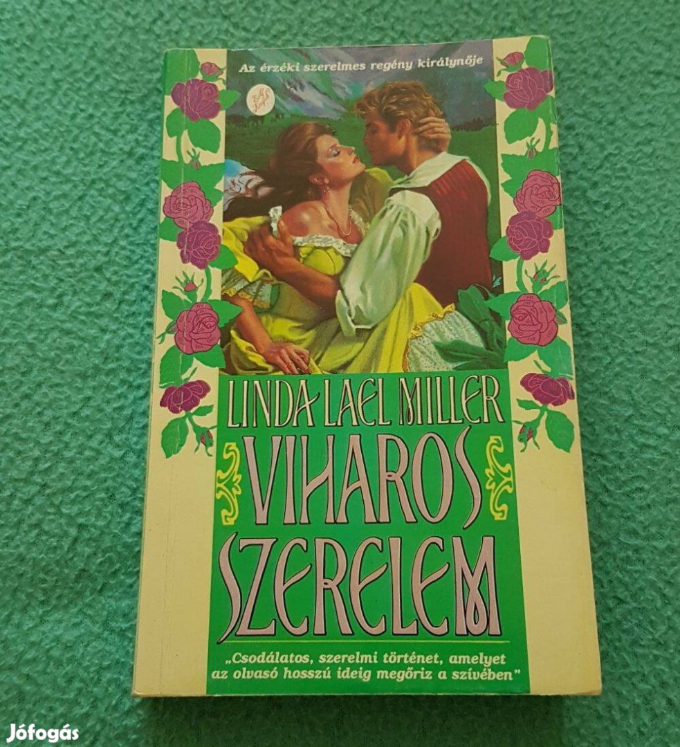 Linda Lael Miller: Viharos szerelem könyv (1993)