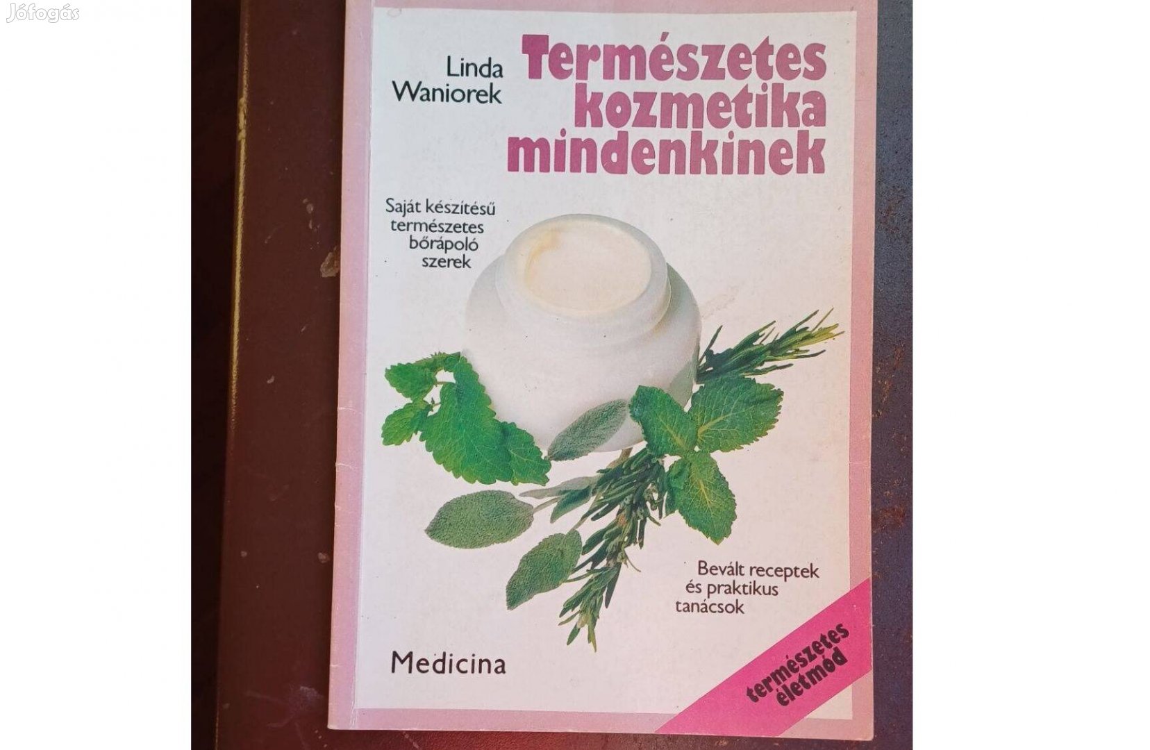 Linda Waniorek Természetes kozmetika mindenkinek
