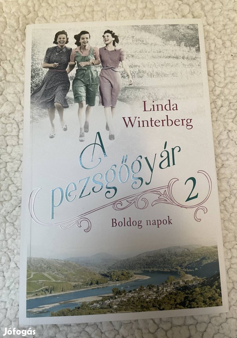 Linda Winterberg: Boldog napok