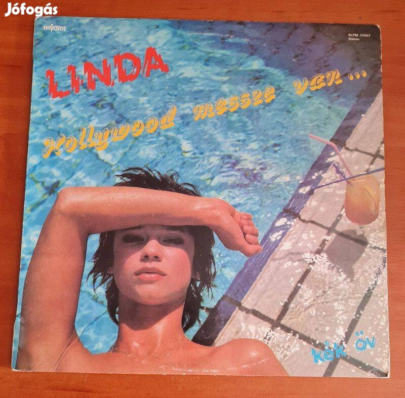 Linda - Kék öv - Hollywood messze van; LP, Vinyl