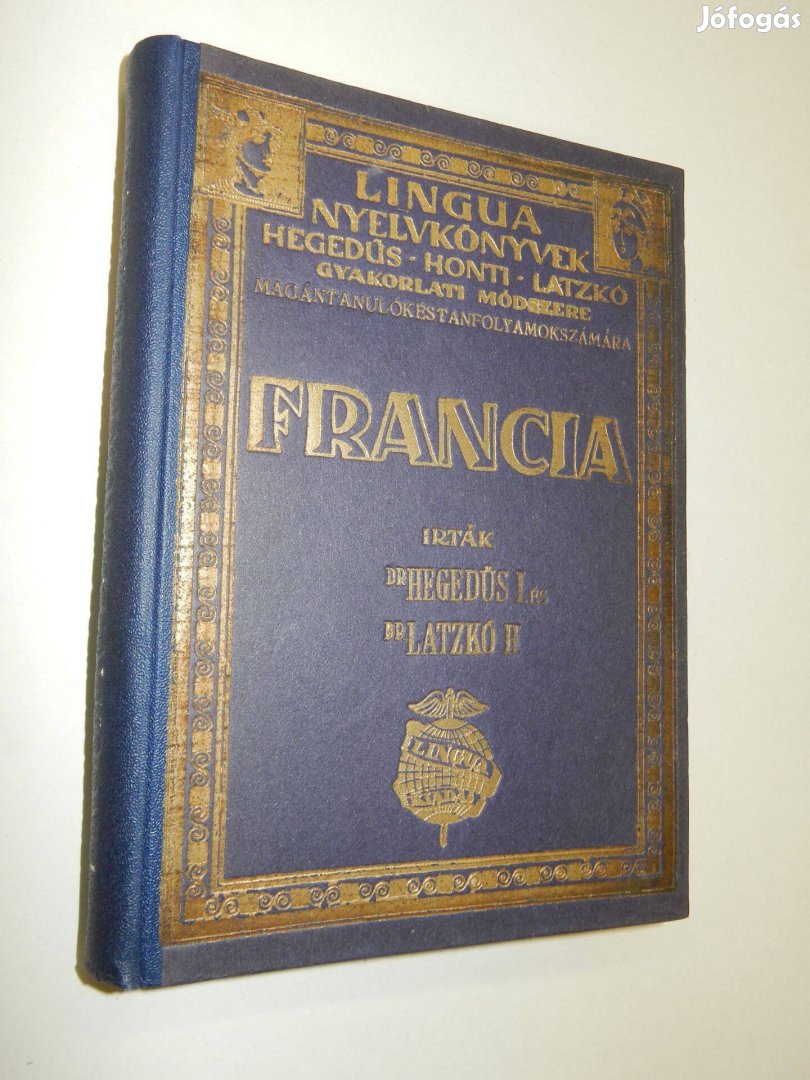 Lingua nyelvkönyv Francia - Magántanulásra és tanfolyamok 1925 Antik