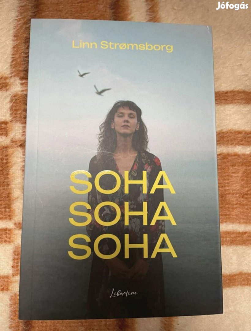 Linn Str?msborg: Soha, soha, soha