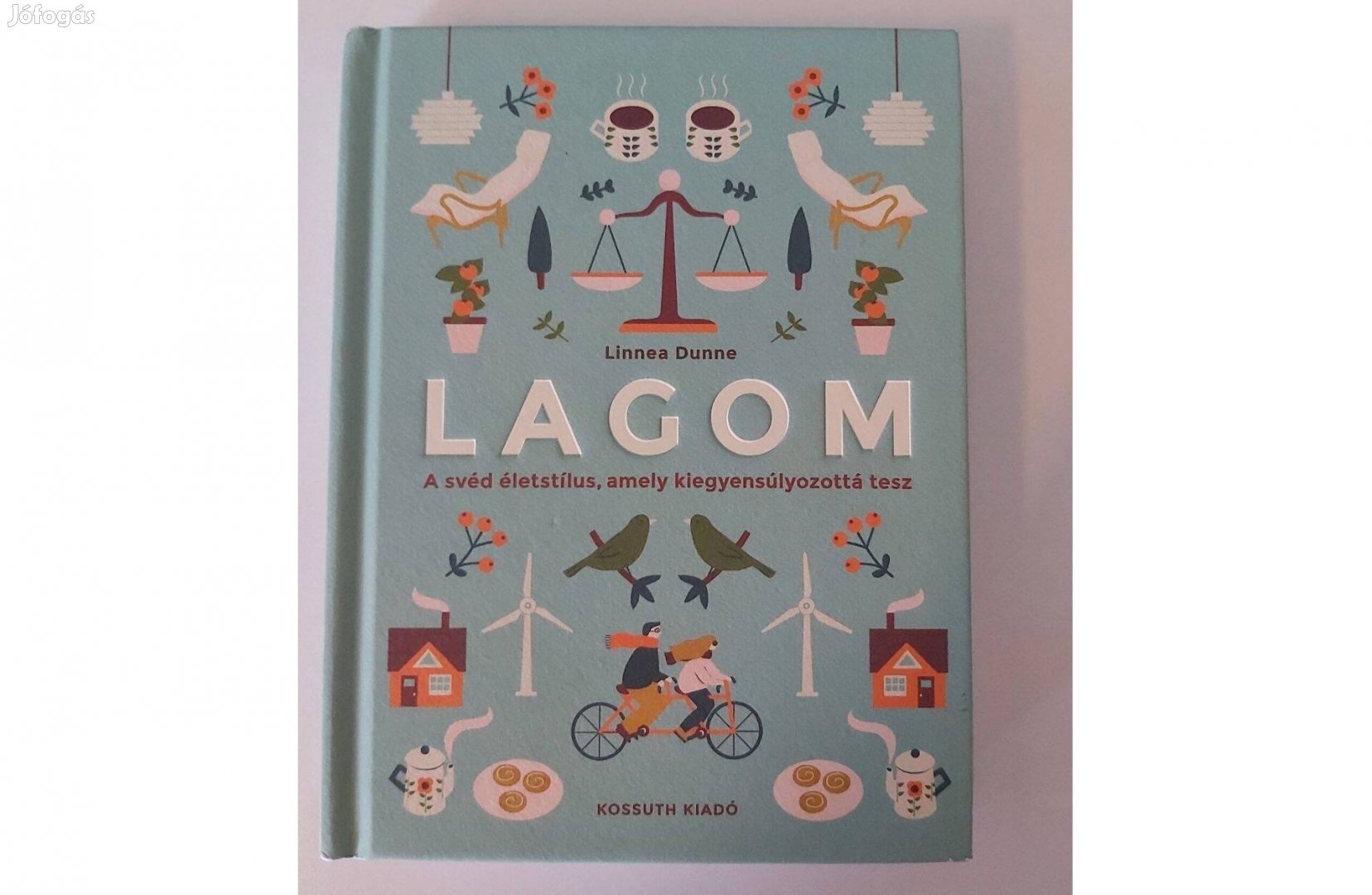 Linnea Dunne: Lagom