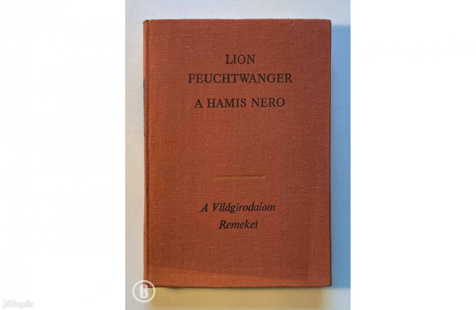 Lion Feuchtwanger: A hamis Néró