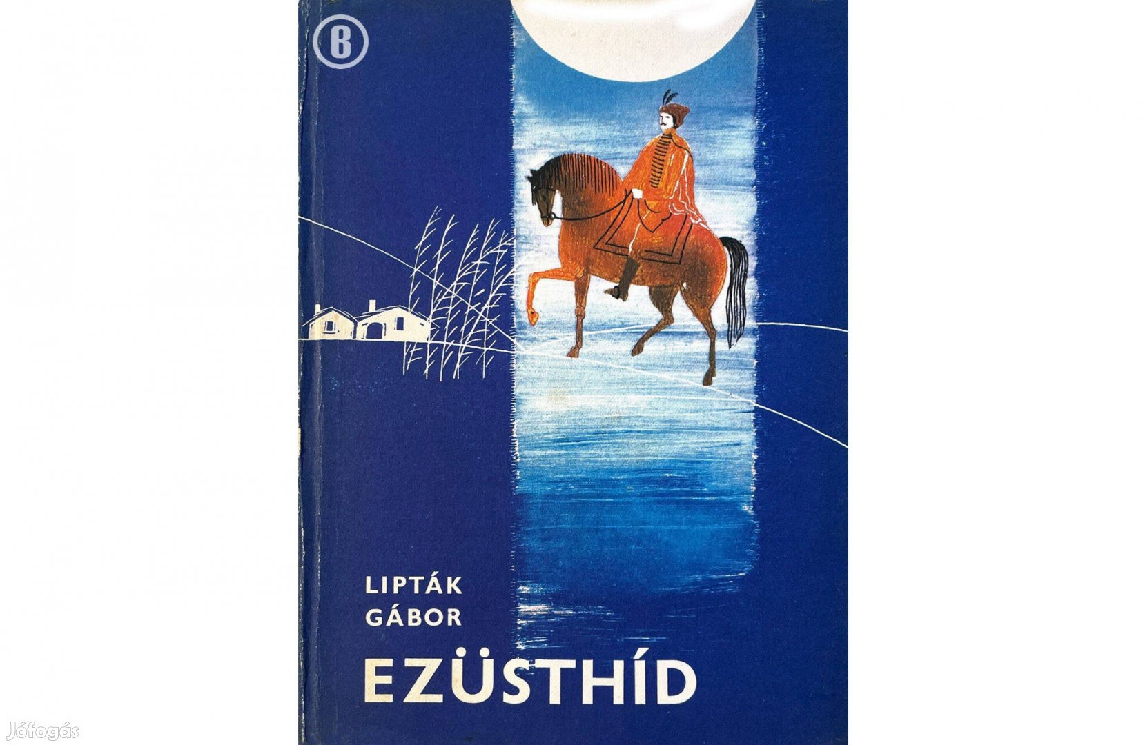 Lipták Gábor: Ezüsthid (Csak személyesen!)