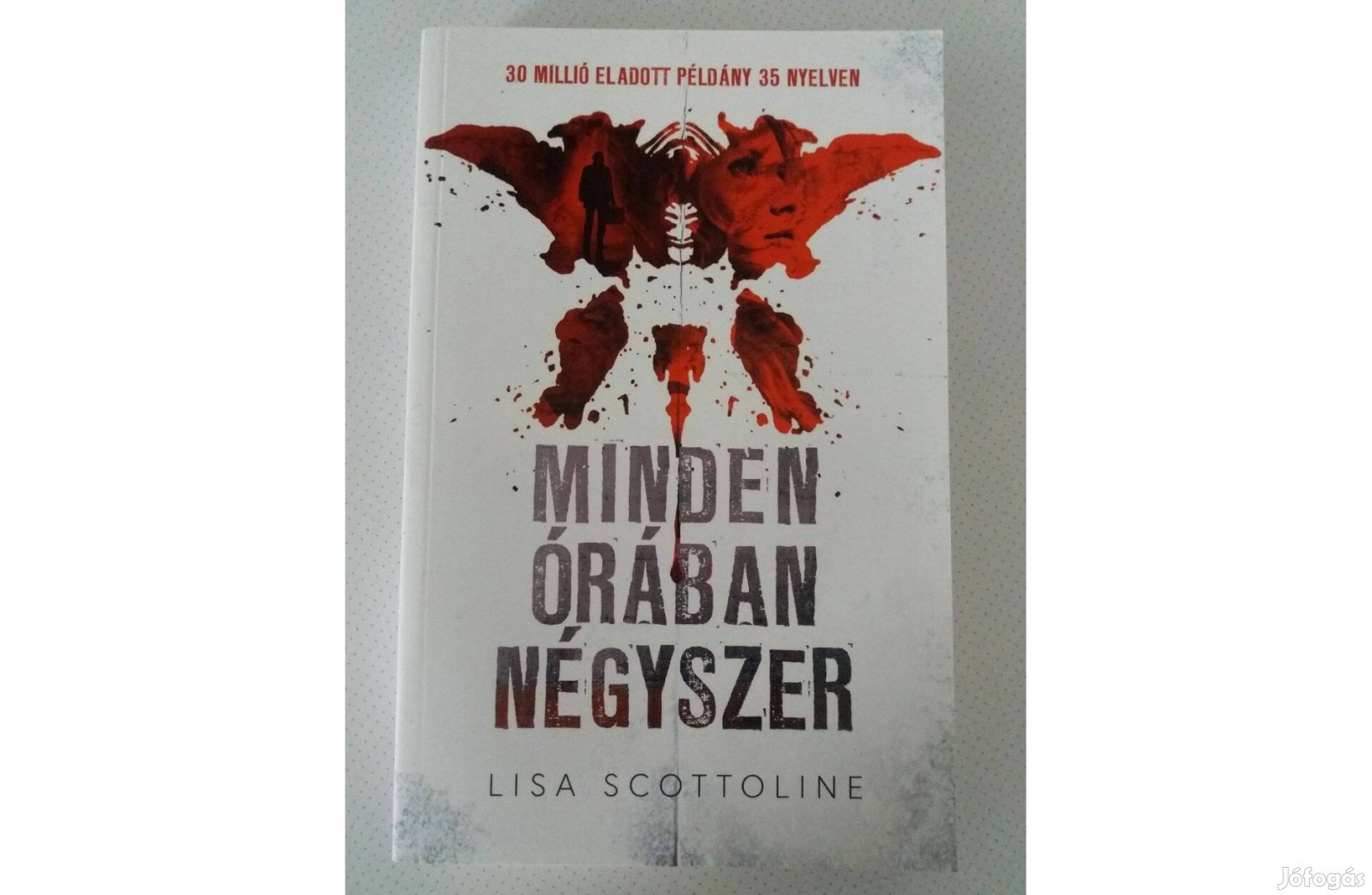 Lisa Scottoline: Minden órában négyszer