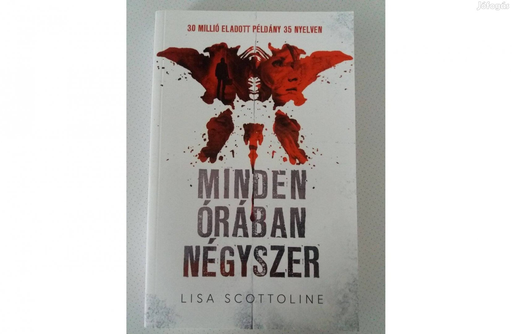 Lisa Scottoline: Minden órában négyszer