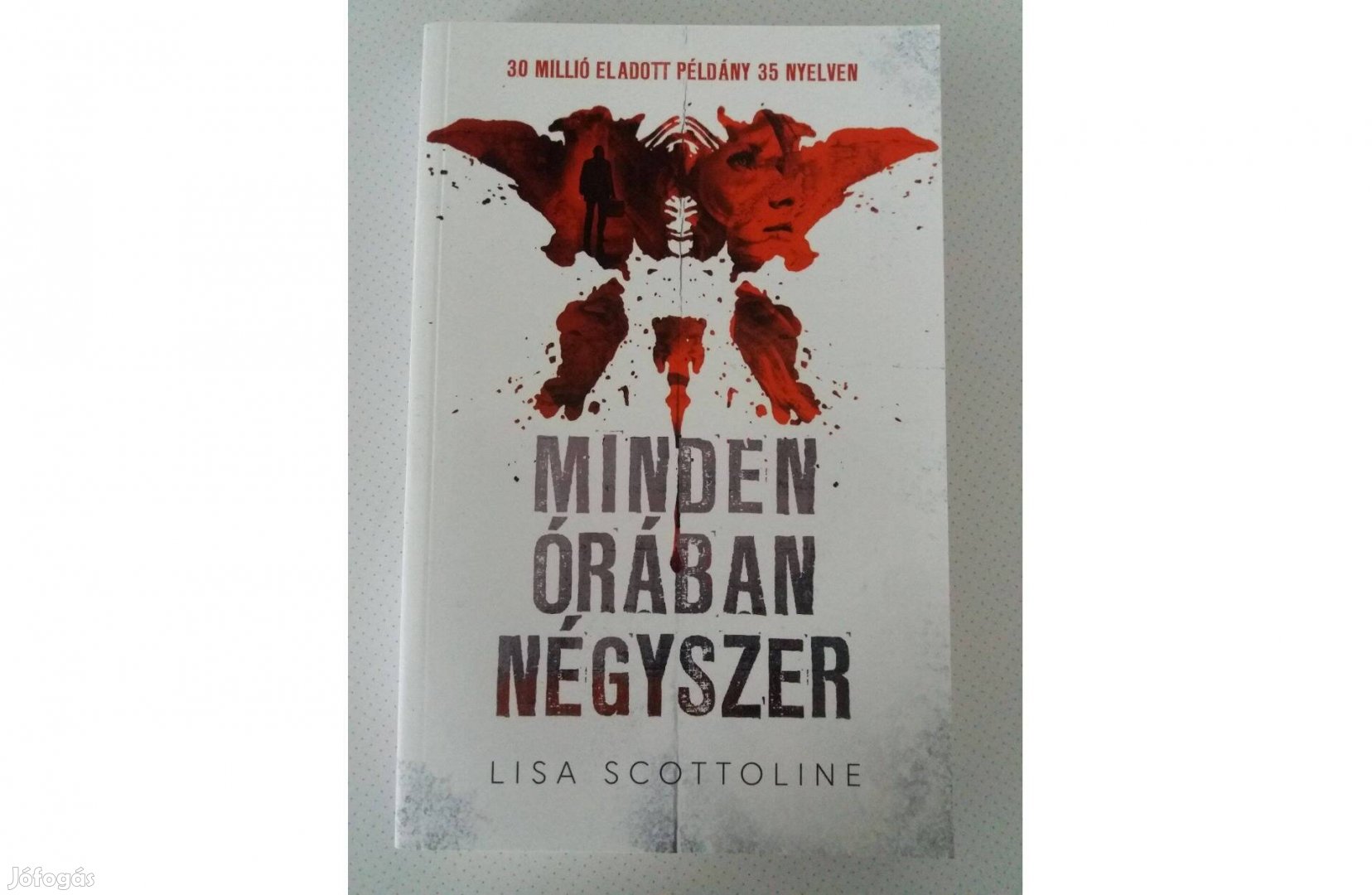 Lisa Scottoline: Minden órában négyszer