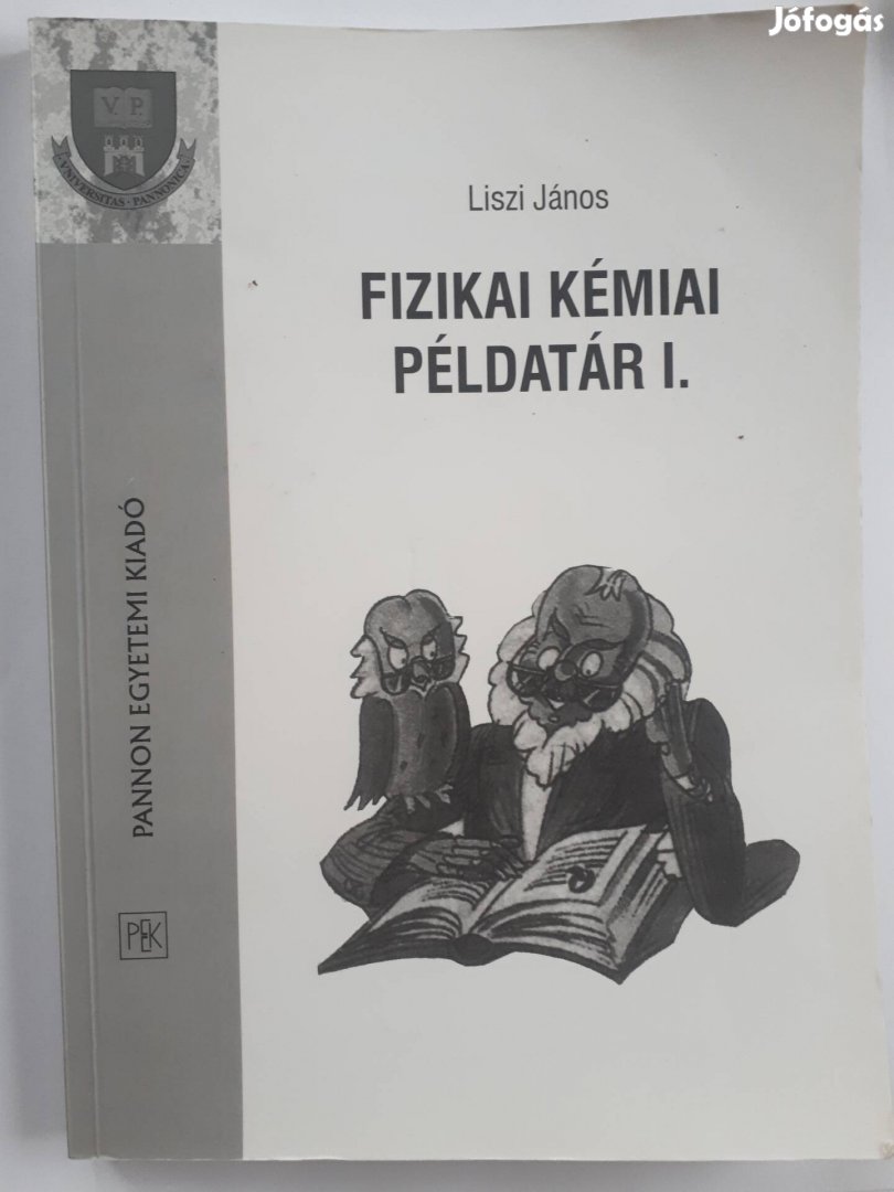 Liszi János: Fizikai kémiai példatár I. (1994) 