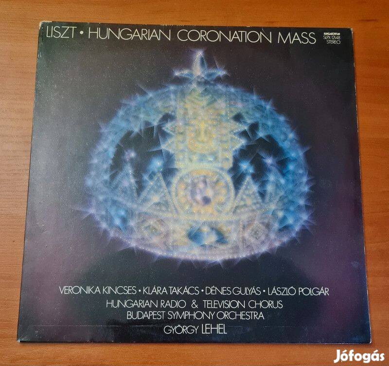 Liszt - Hungarian Coronation Mass; LP, Vinyl