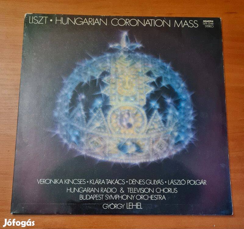 Liszt - Hungarian Coronation Mass; LP, Vinyl