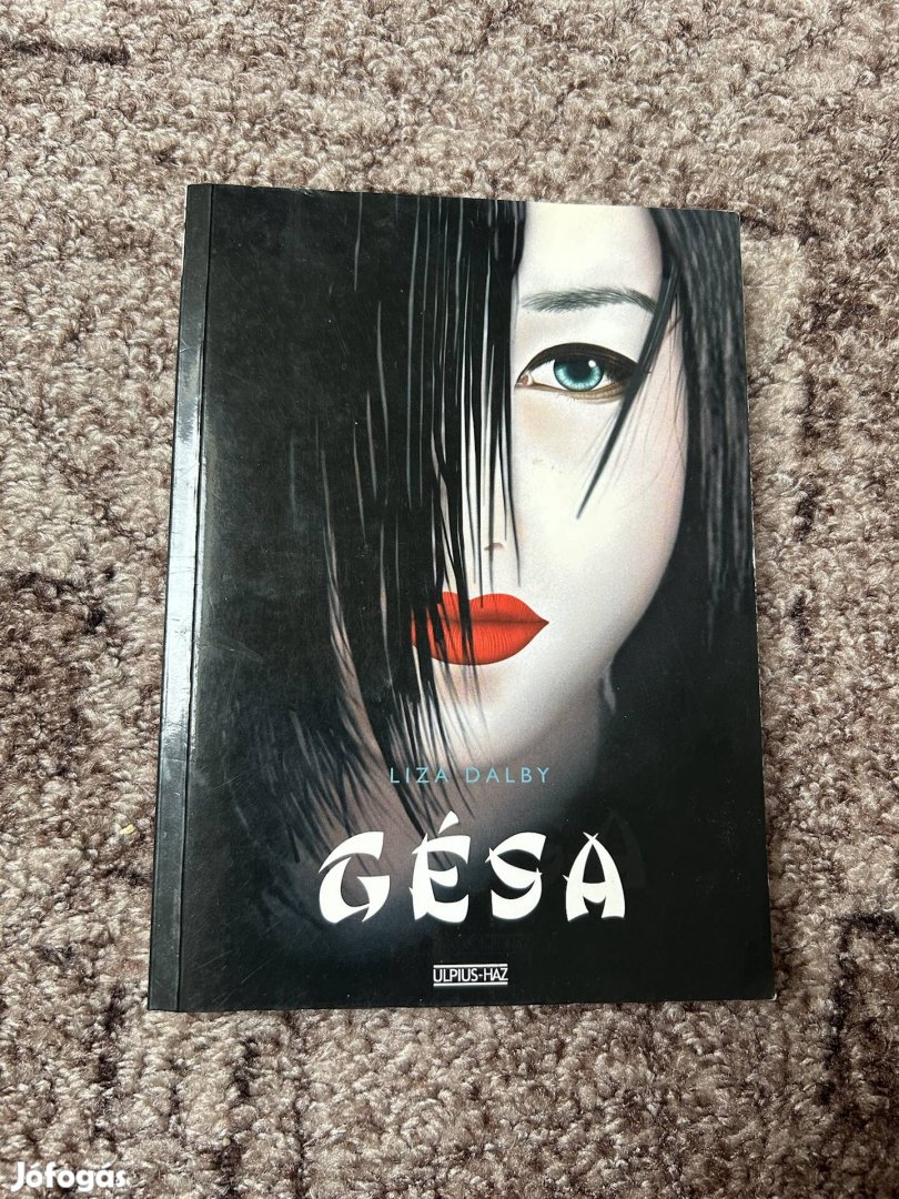 Liza Dalby: Gésa