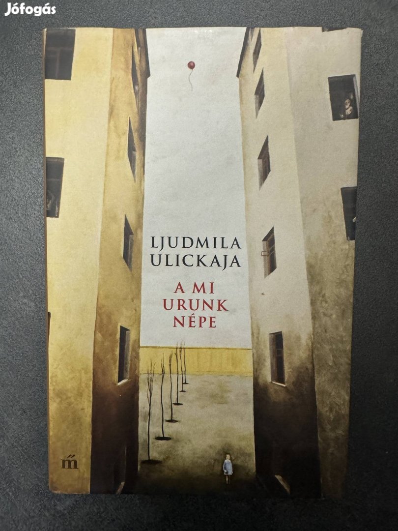 Ljudmila Ulickaja A Mi Urunk Népe