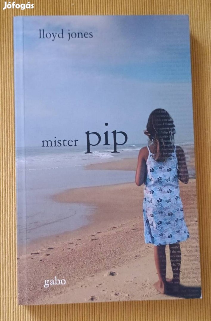 Lloyd Jones: mister pip 