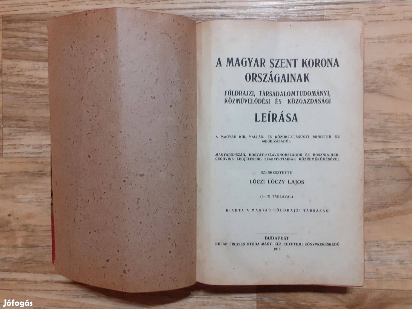 Lóczi Lóczy Lajos: A Magyar Szent Korona országainak.(1918)