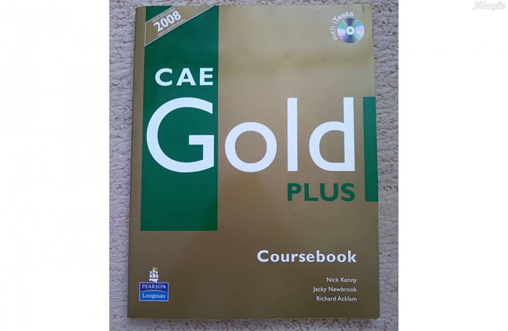 Longman CAE Gold Plus Cambridge C1 nyelvvizsga felkészítő (CD-vel)