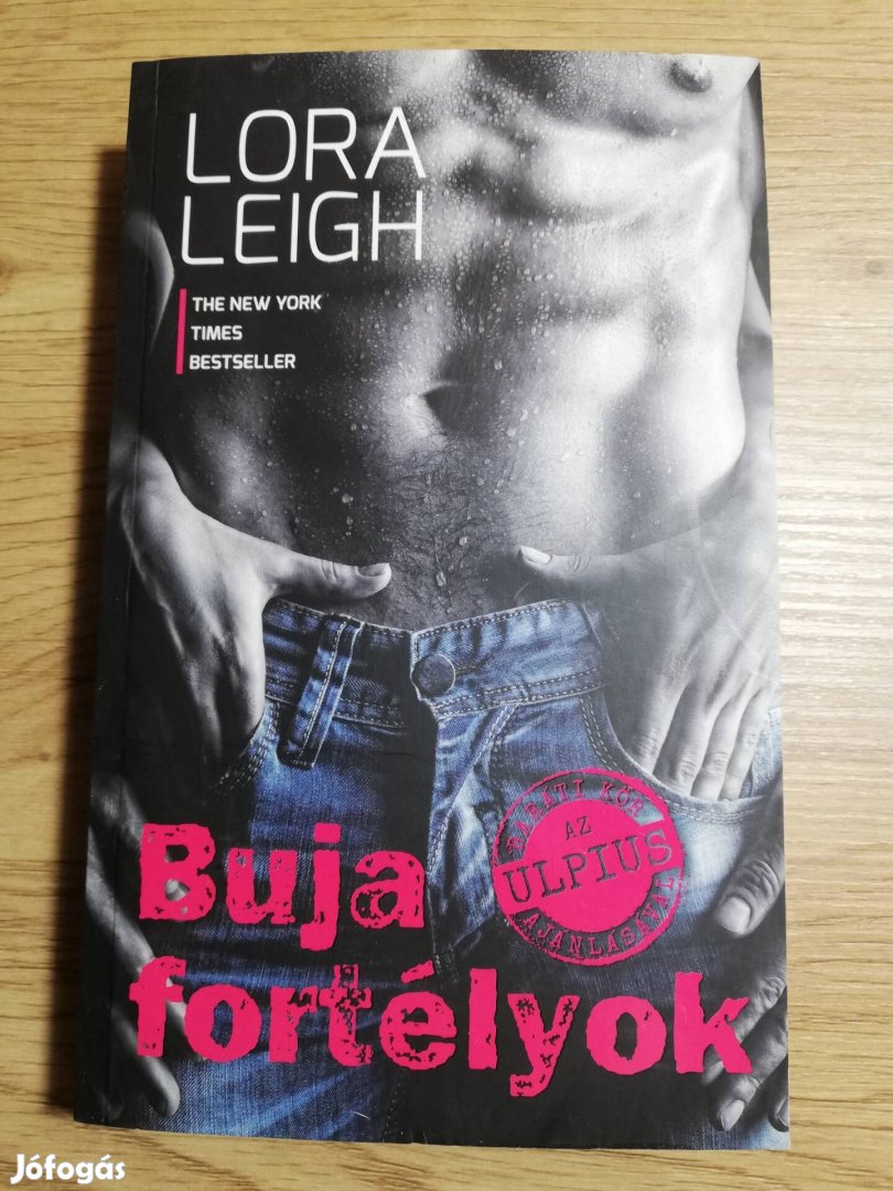 Lora Leigh : Buja fortélyok 