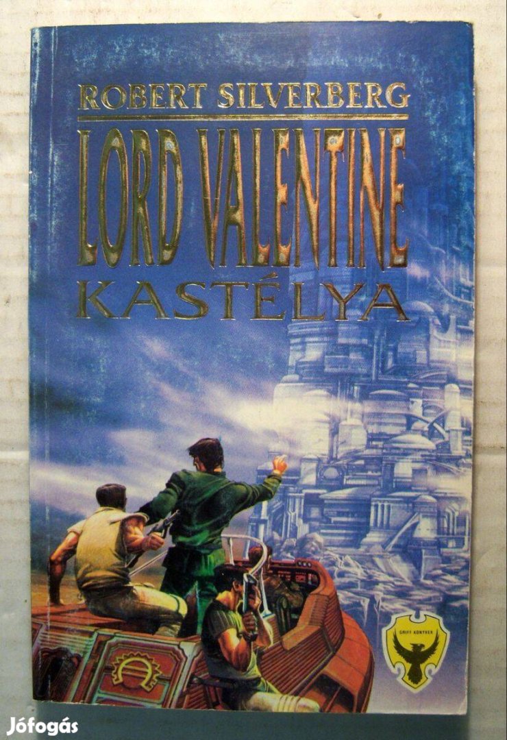 Lord Valentine Kastélya (Robert Silverberg) 1990 (5kép+tartalom)