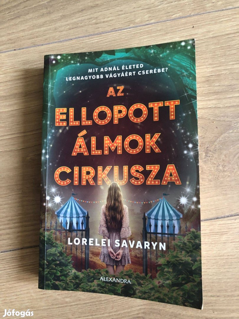 Lorelei Savaryn Az ellopott álmok cirkusza fantasy mágia könyv
