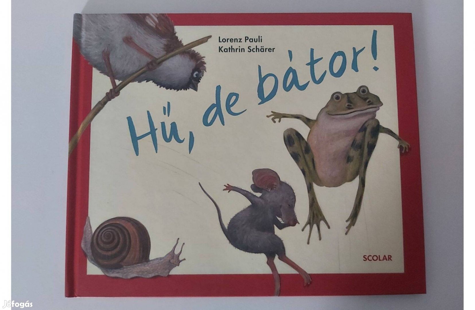 Lorenz Pauli Hű, de bátor!