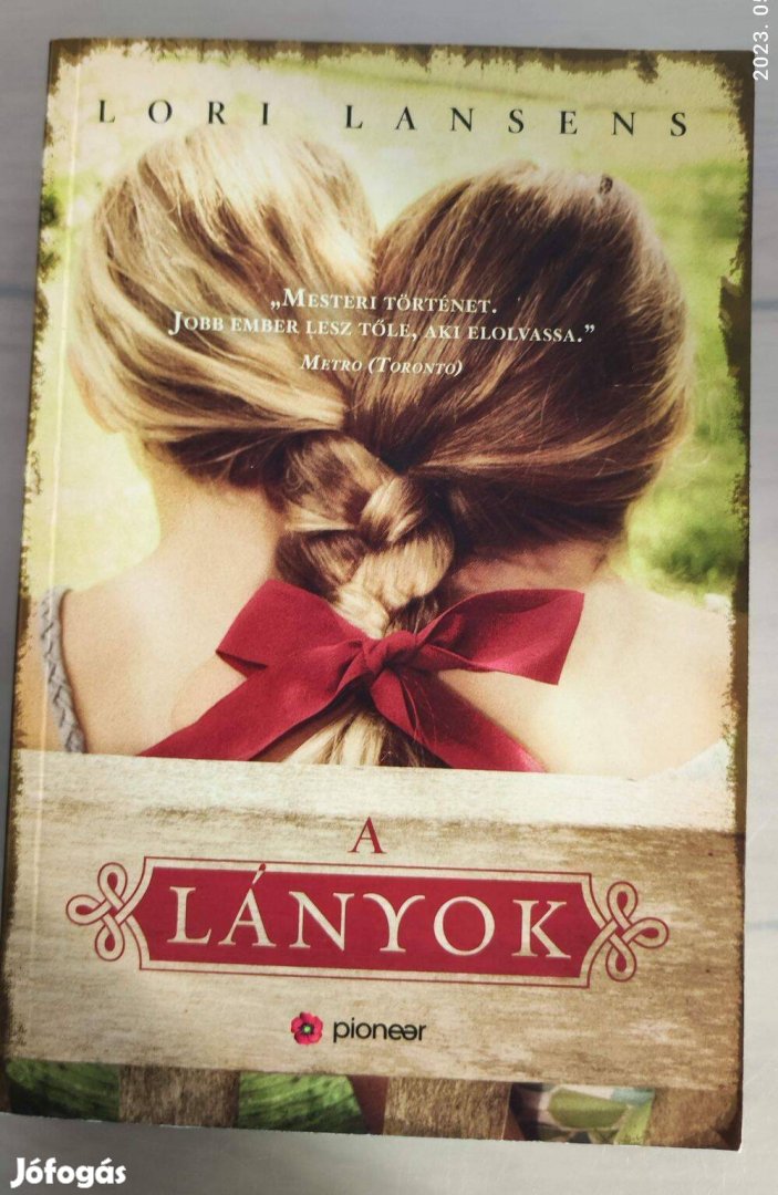 Lori Lansens: A lányok c. könyv eladó Békéscsabán