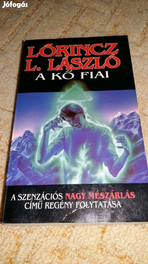 Lőrinc L. László A kő fiai