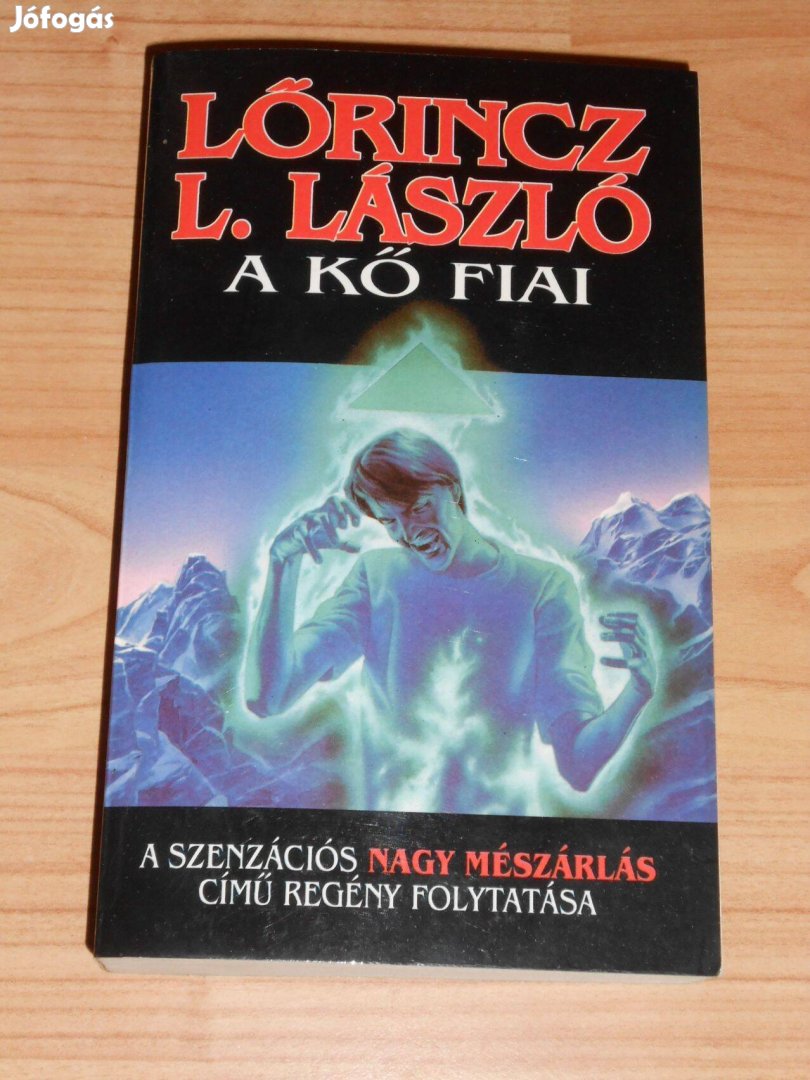 Lőrincz L. László: A kő fiai